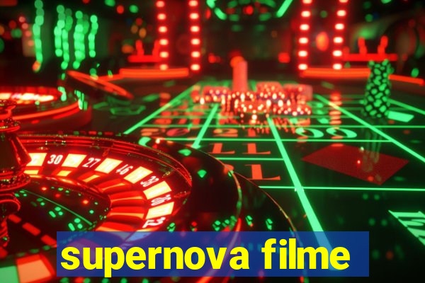 supernova filme